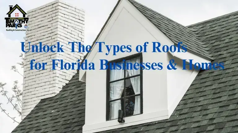 The Types of Roofs for Florida Businesses & Homes