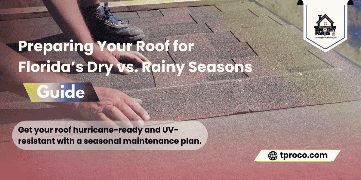 A Florida homeowner performing roof maintenance between dry and rainy seasons to ensure peak performance.